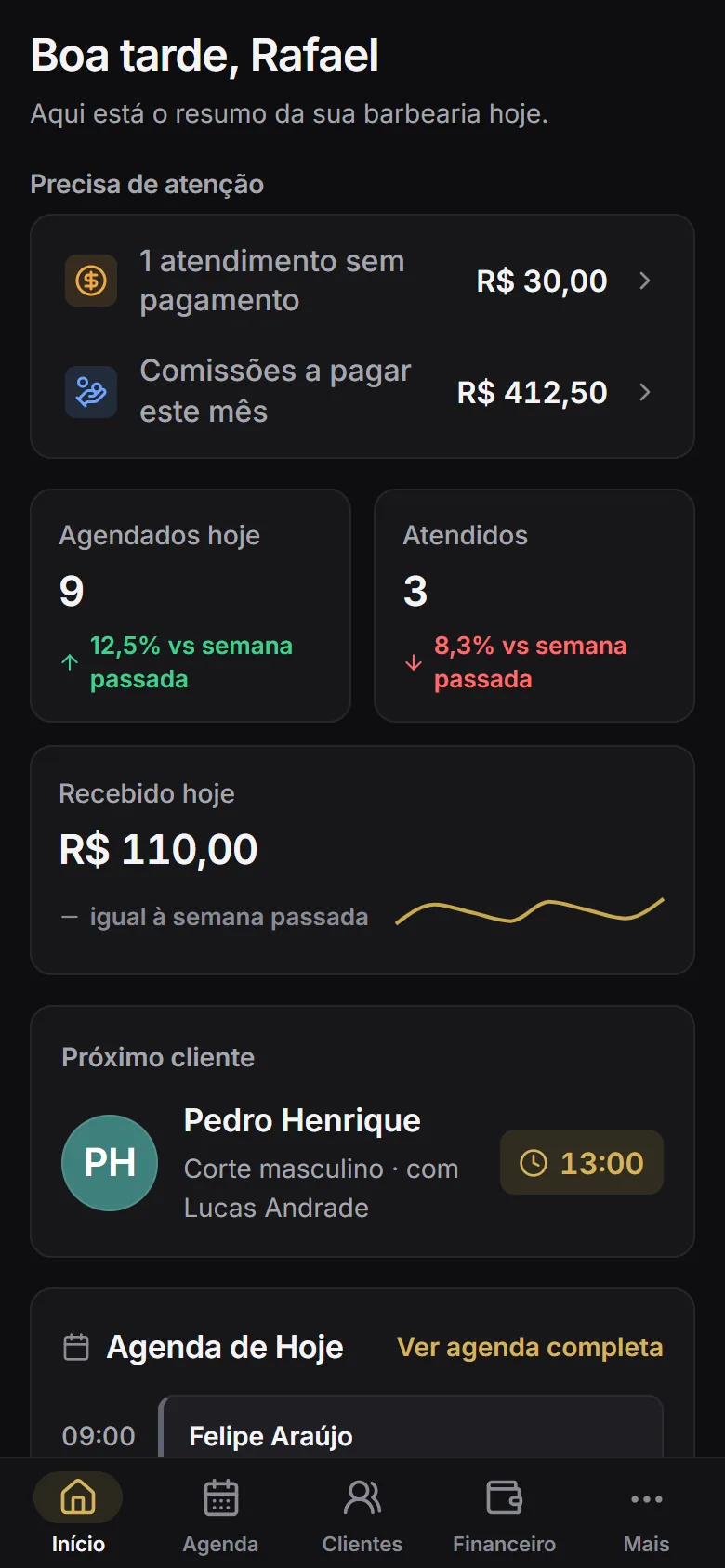 Tela inicial do Barvio no celular: atendimentos sem pagamento, números do dia e o próximo cliente